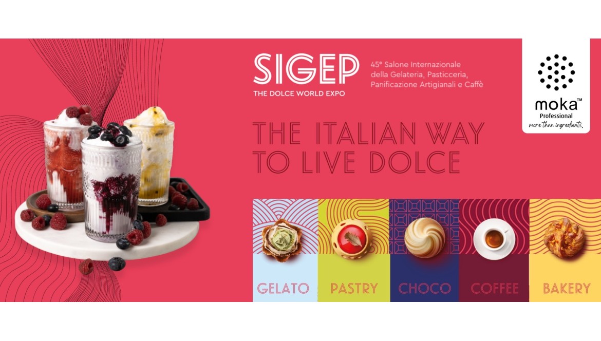 Moka Professional at Sigep 2024: The Sweet World Expo